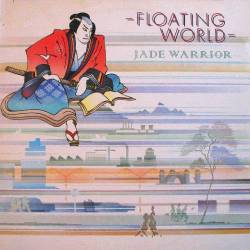 Jade Warrior : Floating World